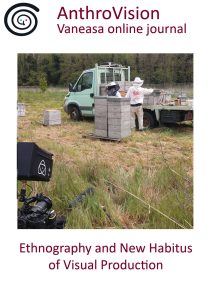 Cover of AnthroVision: Vaneasa online journal, featuring a photograph of beekeepers loading wooden beehives onto a truck in a grassy field, with filming equipment visible in the foreground. The issue is titled “Ethnography and New Habitus of Visual Production.”